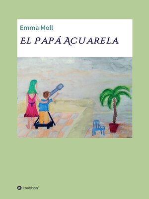 cover image of El Papá Acuarela